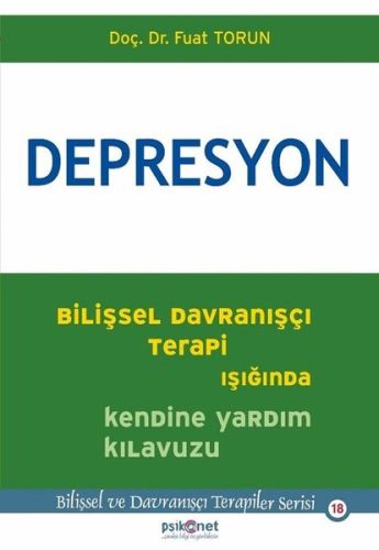 Depresyon - Fuat Torun - Psikonet Yayınları