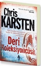 Deri Koleksiyoncusu - Chris Karsten - A7 Kitap