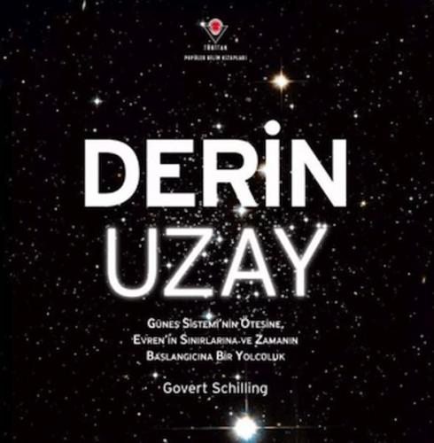 Derin Uzay - Govert Schilling - TÜBİTAK Yayınları