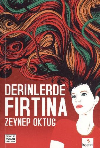 Derinlerde Fırtına Zeynep Temüroğlu