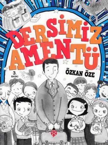 Dersimiz: Amentü - Özkan Öze - Uğurböceği Yayınları