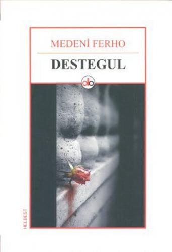 Destegul - Medeni Ferho - Do Yayınları