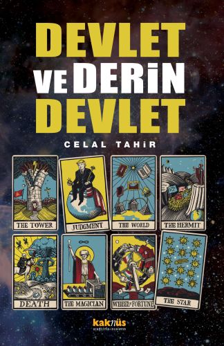 Devlet ve Derin Devlet - Celal Tahir - Kaknüs Yayınları