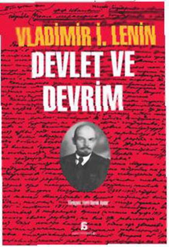 Devlet ve Devrim - Vladimir İlyiç Lenin - Agora Kitaplığı