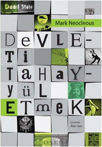 Devleti Tahayyül Etmek - Mark Neocleous - Nota Bene Yayınları