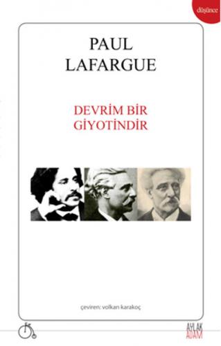 Devrim Bir Giyotindir - Paul Lafargue - Aylak Adam Kültür Sanat Yayınc