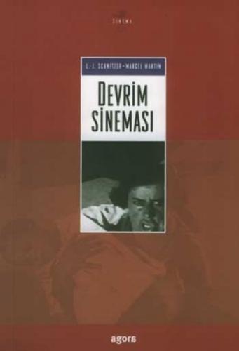 Devrim Sineması - L.L. SCHNITZER - Agora Kitaplığı