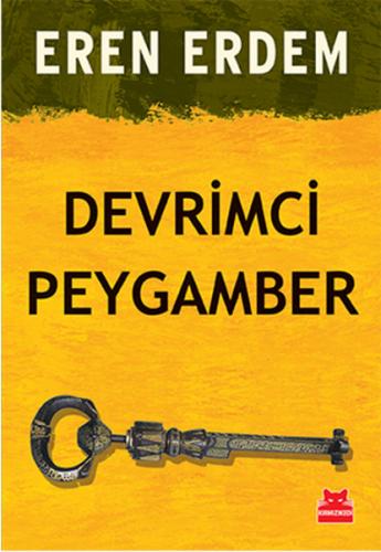 Devrimci Peygamber - Eren Erdem - Kırmızı Kedi Yayınevi