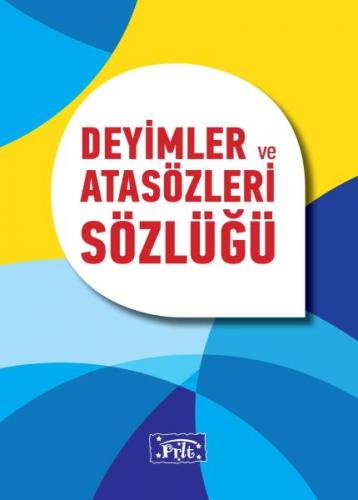 Deyimler ve Atasözleri Sözlüğü - Komisyon - Parıltı Yayınları