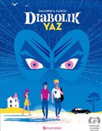 Diabolik Yaz - Smolderen - Aylak Kitap