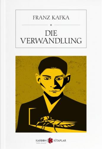 Die Verwandlung - Franz Kafka - Karbon Kitaplar