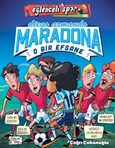 Diego Armando Maradona - O Bir Efsane - Çağrı Çobanoğlu - Eğlenceli Bi