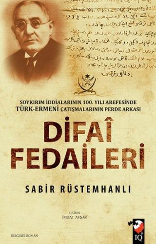 Difai Fedaileri - Sabir Rüstemhanlı - IQ Kültür Sanat Yayıncılık