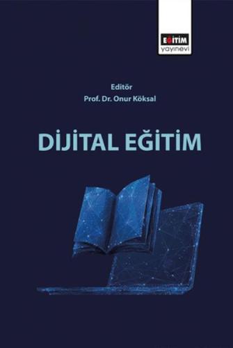 Dijital Eğitim - Kolektif - Eğitim Yayınevi