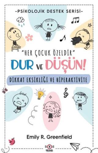 Dikkat Eksikliği ve Hiperaktivite - Emily R. Greenfield - Nesnel Yayın