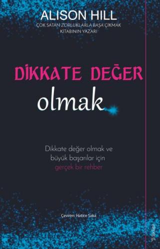 Dikkate Değer Olmak - Alison Hill - Sola Unitas