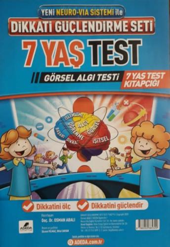 Dikkati Güçlendirme Seti 7 Yaş Test - Osman Abalı - Adeda Yayınları