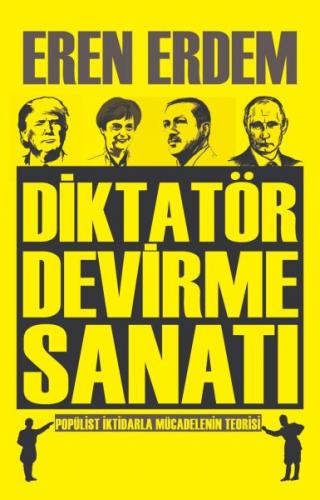 Diktatör Devirme Sanatı - Eren Erdem - Vafgo Yayınları