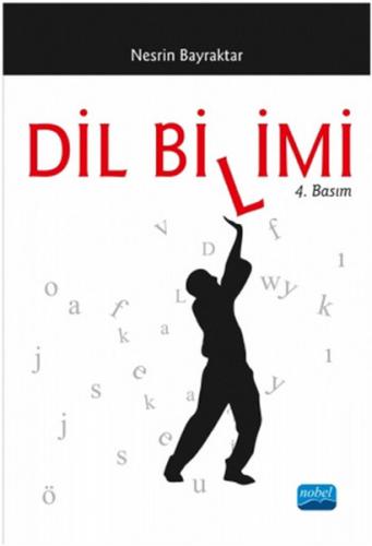 Dil Bilimi - Nesrin Bayraktar - Nobel Akademik Yayıncılık