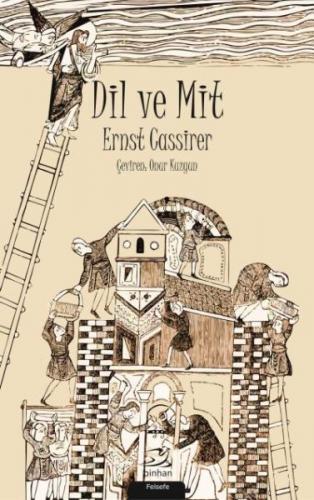 Dil ve Mit - Ernst Cassirer - Pinhan Yayıncılık