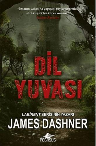 Dil Yuvası - James Dashner - Pegasus Yayınları