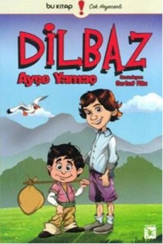 Dilbaz Ayşe Yamaç