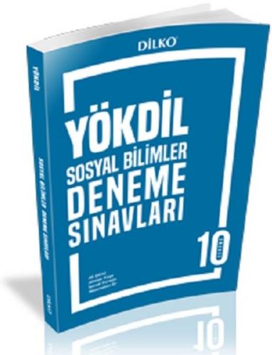 YÖKDİL Sosyal Bilimler Deneme Sınavı - Kolektif - Dilko Yayıncılık