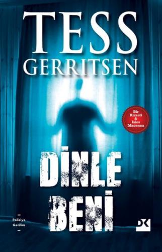 Dinle Beni - Tess Gerritsen - Doğan Kitap