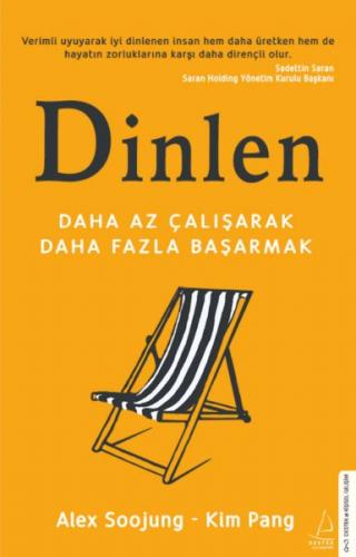 Dinlen - Alex Soojung-Kim Pang - Destek Yayınları