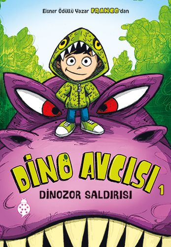 Dino Avcısı 1: Dinozor Saldırısı - Franco Aureliani - Uğurböceği Yayın