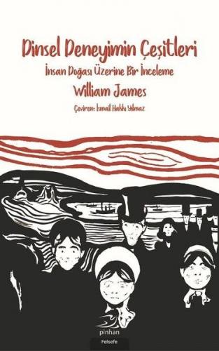 Dinsel Deneyimin Çeşitleri - William James - Pinhan Yayıncılık