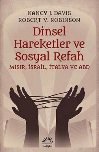 Dinsel Hareketler ve Sosyal Refah - Nancy J. Davis - İletişim Yayınevi