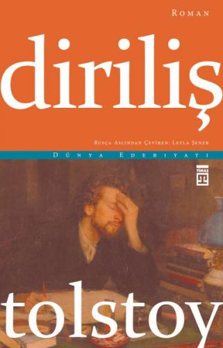 Diriliş - Lev Nikolayeviç Tolstoy - Timaş Yayınları