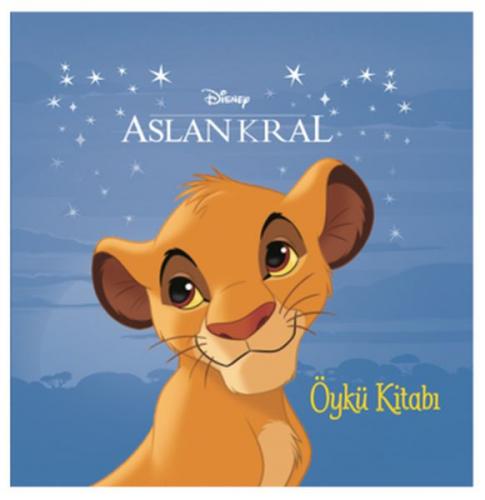 Disney Aslan Kral Öykü Kitabı - Kolektif - Doğan Egmont Yayıncılık