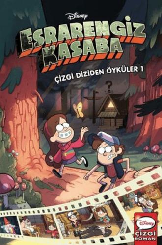 Disney - Esrarengiz Kasaba Çizgi Diziden Öyküler 1 - Kolektif - Beta K