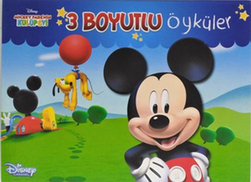 Disney Mickey Fare'nin Kulüp Evi - 3 Boyutlu Öyküler - Kolektif - Doğa