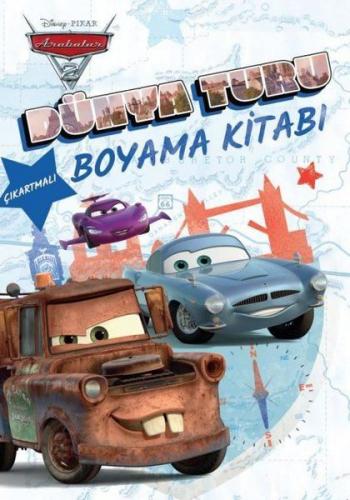 Disney Pixar Arabalar 2 - Dünya Turu Boyama Kitabı - Kolektif - Doğan 