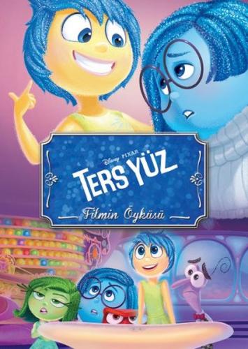 Disney - Ters Yüz - Filmin Öyküsü - Kolektif - Doğan Egmont Yayıncılık