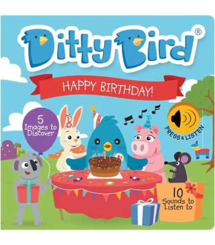 Ditty Bird: Hapy Birthday - - Mema Publishing