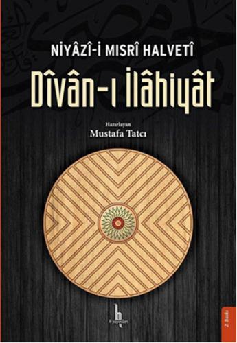 Niyazi-i Mısri Halveti Divan-ı İlahiyat (Ciltli) - Niyazi-i Mısri - H 