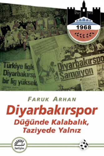 Diyarbakırspor - Faruk Arhan - İletişim Yayınevi