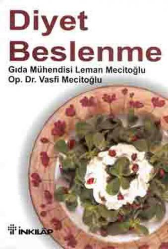 Diyet Beslenme - Leman Mecitoğlu - İnkılap Kitabevi