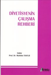 Diyetisyenin Çalışma Rehberi - Kolektif - Hatiboğlu Yayınları