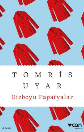 Dizboyu Papatyalar - Tomris Uyar - Can Sanat Yayınları