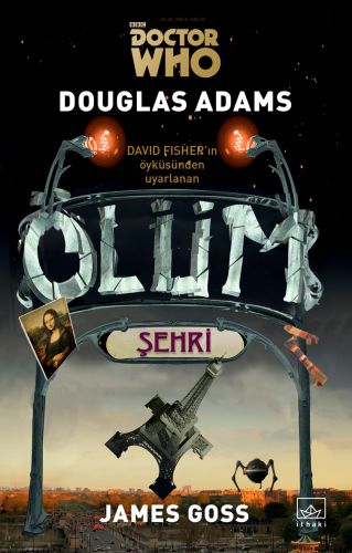 Doctor Who: Ölüm Şehri - Douglas Adams - İthaki Yayınları