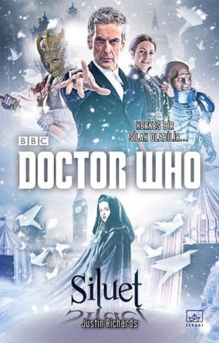 Doctor Who : Siluet - Justin Richards - İthaki Yayınları