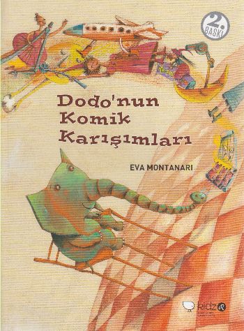 Dodo'nun Komik Karışımları - Eva Montanari - Redhouse Kidz Yayınları