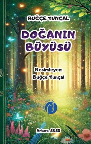 Doğanın Büyüsü - Buğçe Tunçal - Herdem Kitap