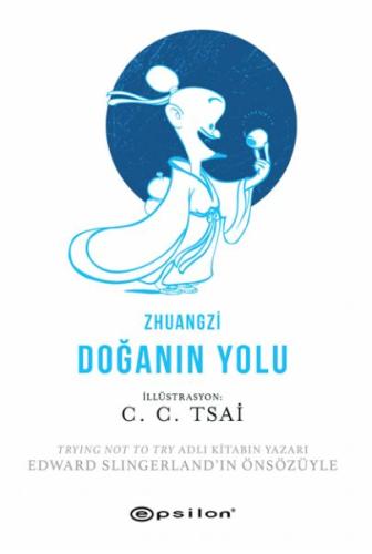 Doğanın Yolu - Zhuangzi - Epsilon Yayınları