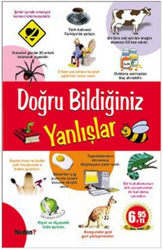 Doğru Bildiğiniz Yanlışlar - Kolektif - Neden Kitap